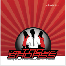 The Tao Of Badass - Joshua Pellicer The Tao Of Badass - Joshua Pellicer