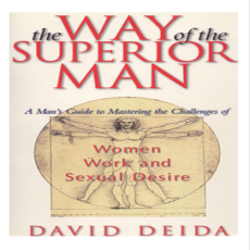 The Way Of The Superior Man The Way Of The Superior Man