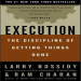 Execution_ The Discipline of Getting Things Done